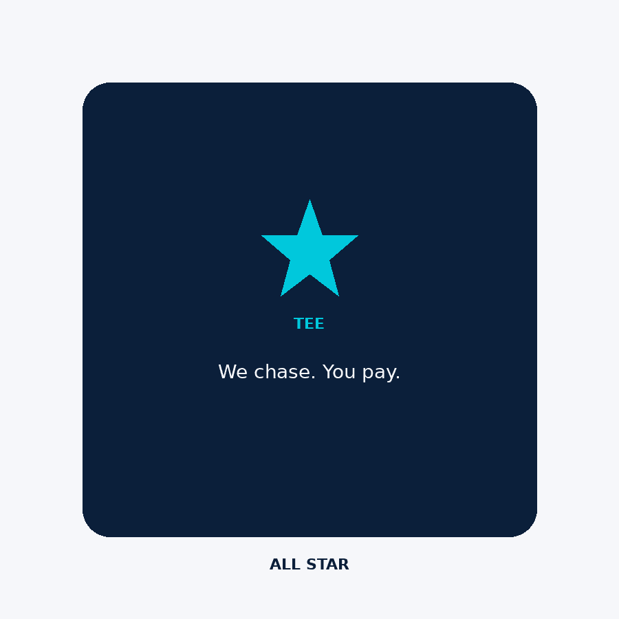 We chase. You pay.